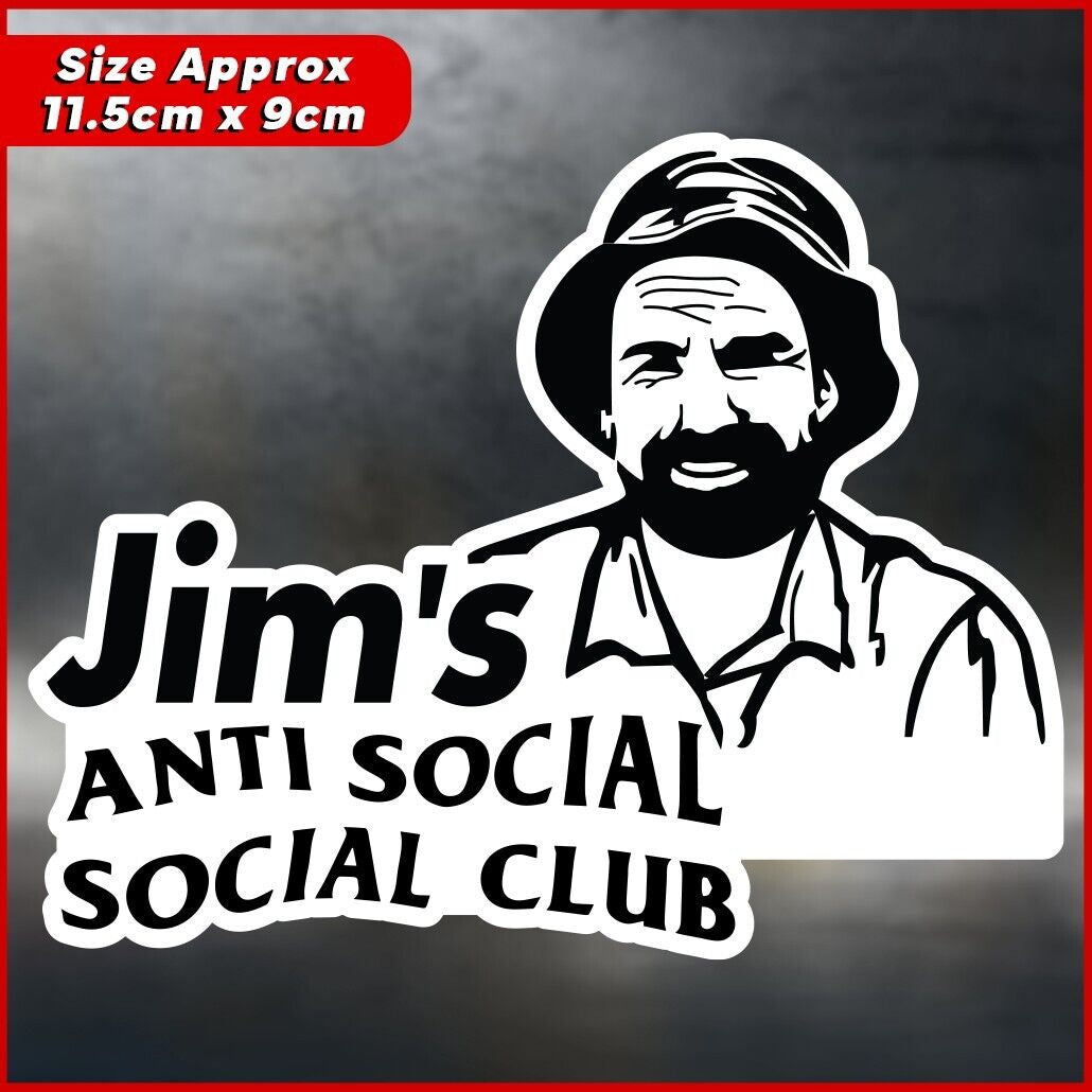 Jims anti Social Social Club Funny Sticker for Laptop Car Ute 4X4 Window Decal