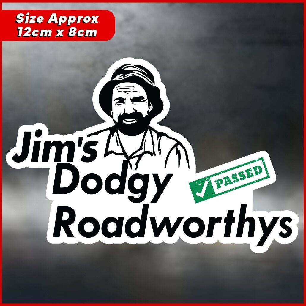 Jims Road Worthy Certificate Funny Sticker for Laptop Car Ute 4X4 Window Decal